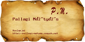 Pallagi Mátyás névjegykártya